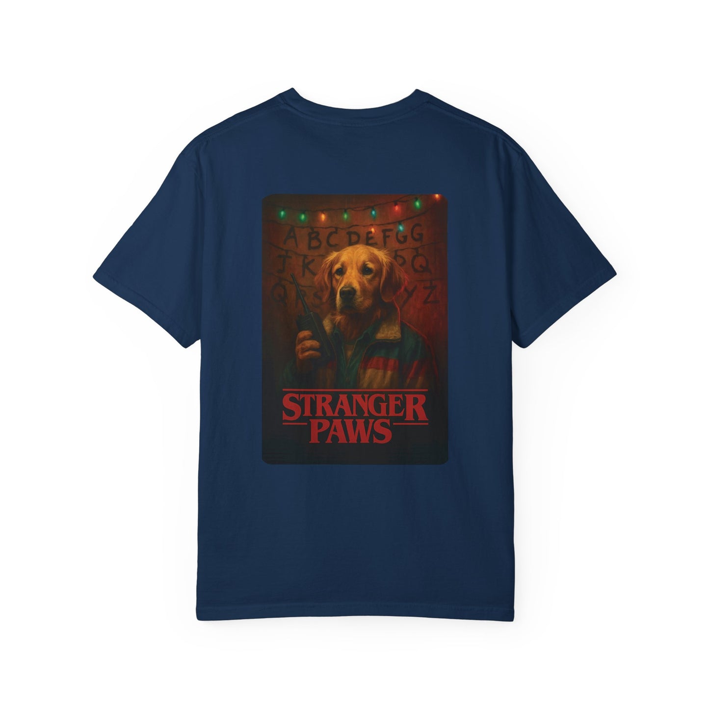 Stranger Paws Tee – Comfort Colors® Garment Dyed Shirt