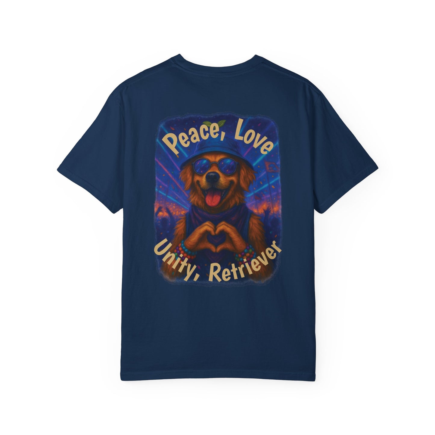 Ravers: Peace, Love, Unity & Retrievers Tee – Comfort Colors® Garment Dyed Shirt